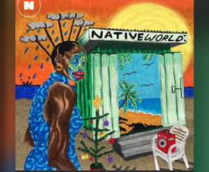Native Sound System – Ima Ft. Obongjayar & Teezee