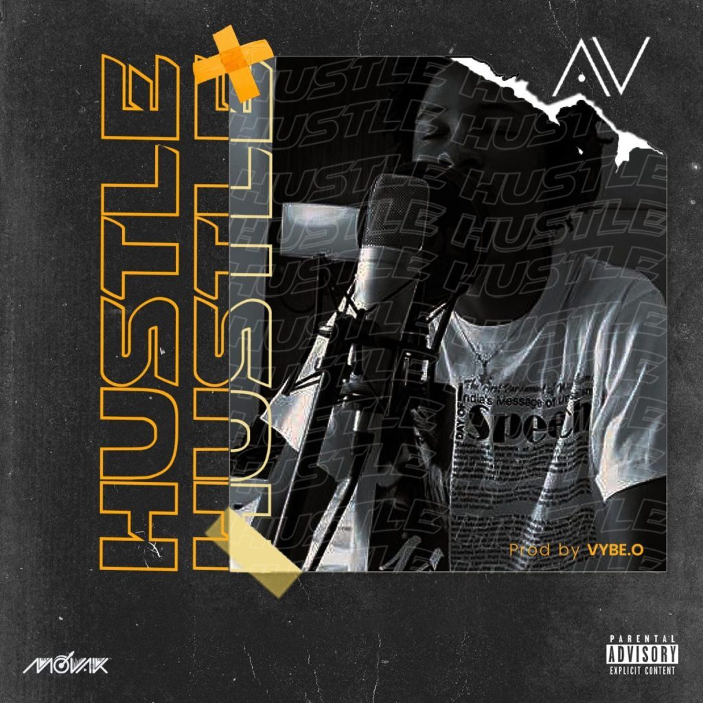 AV – Hustle 1 AV – Hustle - Featured Image
