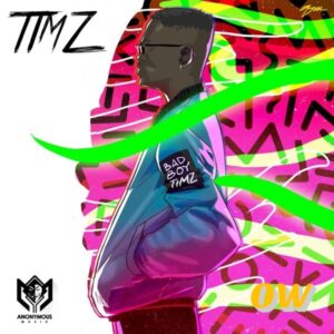 Bad Boy Timz – ODO Ft. Barry Jhay