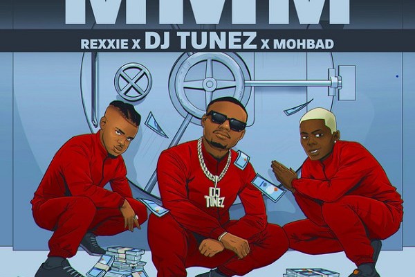 DJ Tunez Ft. MohBad, Rexxie – MMM (Making More Money) - Featured Image
