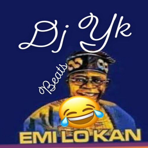 DJ YK Beats – Emi Lo Kan - Featured Image