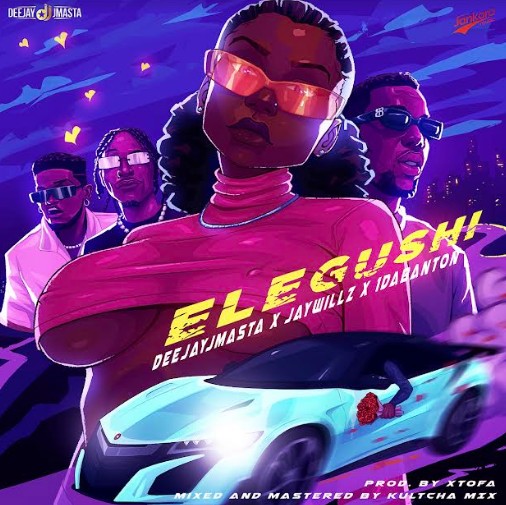 Deejay J Masta – Elegushi Ft. Jaywillz & 1Da Banton - Featured Image