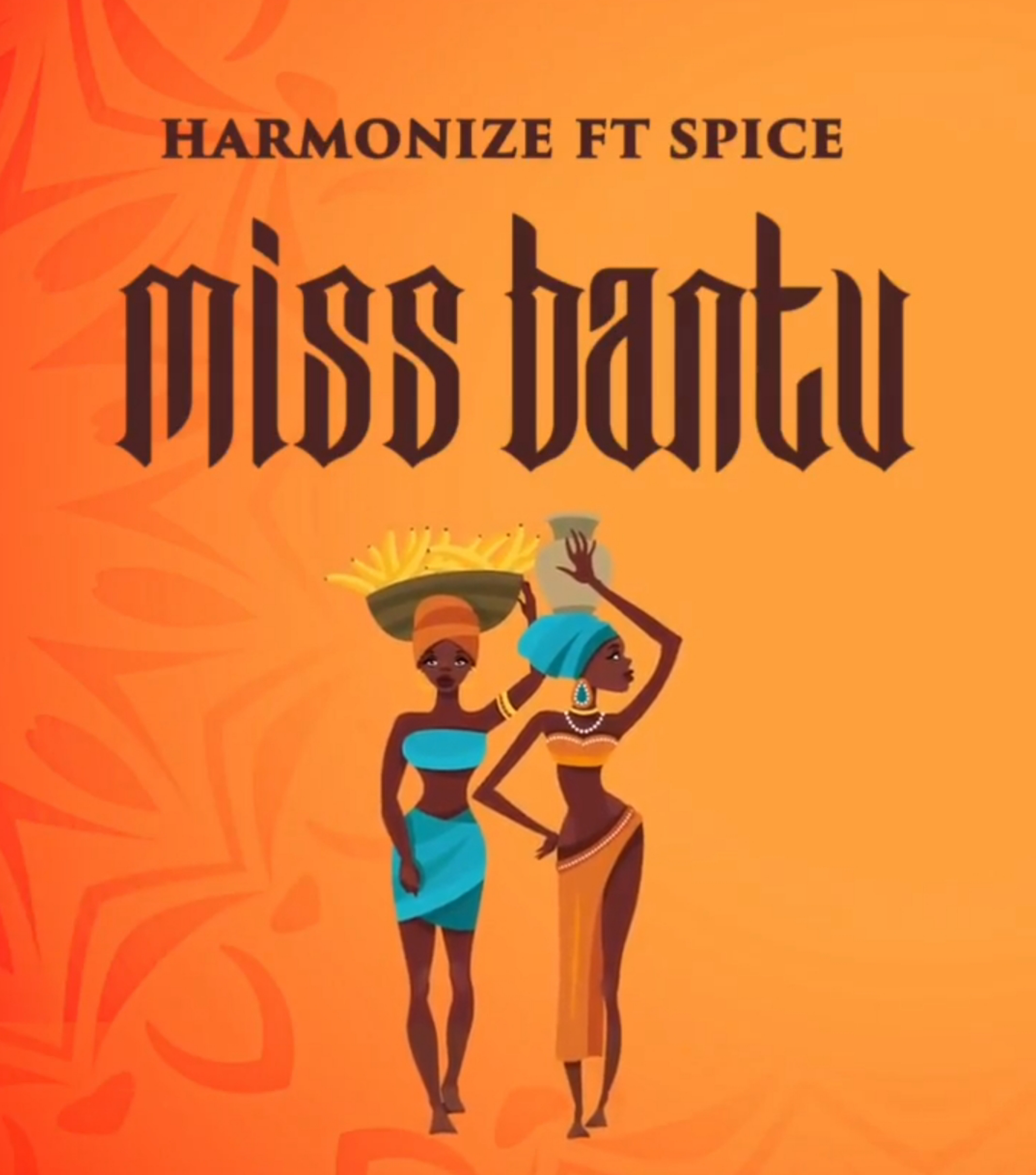 Harmonize – Miss Bantu Ft. Spice 2 Album cover