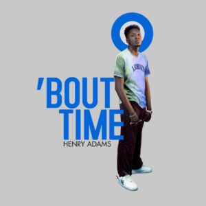 Henry Adams – Rest Assured Ft. Jaywillz