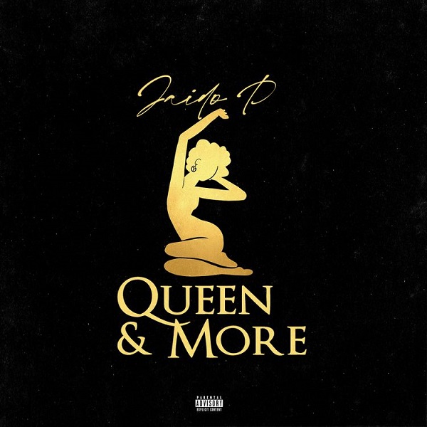 Jaido P – Queen and More 1 Jaido P – Queen and More - Featured Image