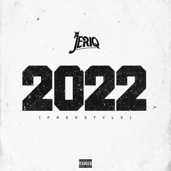 JeriQ – 2022 (Freestyle) - Featured Image