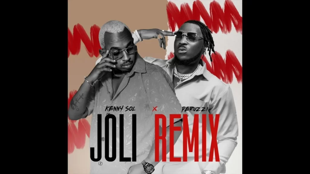 Kenny Sol – Joli (Remix) Ft. Peruzzi - Featured Image