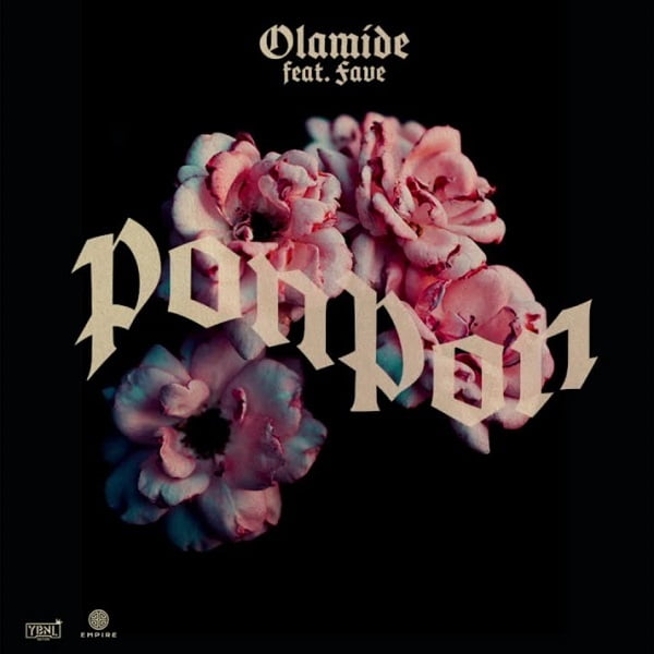 Olamide – PonPon (feat. Fave) - Featured Image