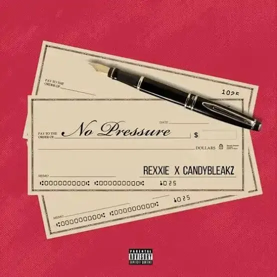 Rexxie – No Pressure Ft. Candy Bleakz - Featured Image