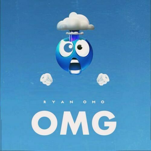 Ryan Omo – OMG - Featured Image