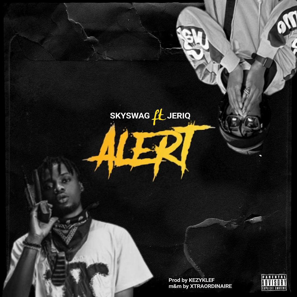 Skyswag – Alert Ft. JeriQ - Featured Image