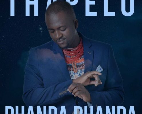 Thapelo – Phanda Phanda ft. Senzo Success Sibiya ,Thokozani Gift, Madonsela, Oscar Mdlongwa, Lerhwarhwa Bontle Qhaba, Themba Robinson Chipeya, Oskido, Deep Sen & King Talkzin - Featured Image