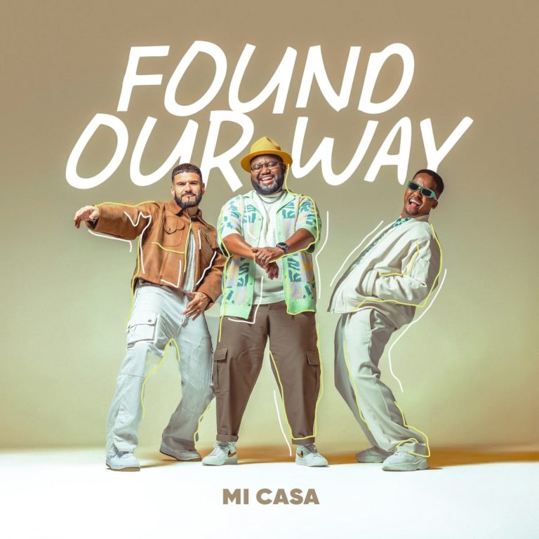Mi Casa – Found Our Way - Featured Image