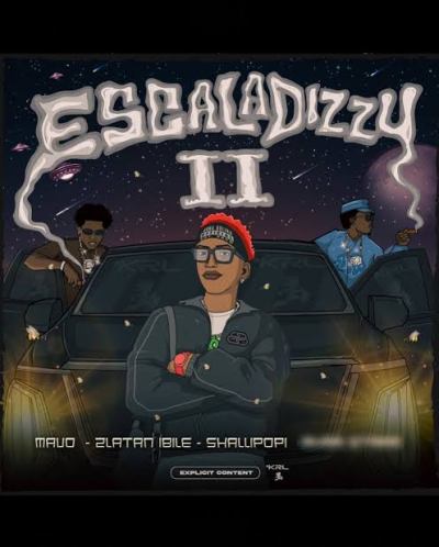 Mavo – Escaladizzy II ft. Ayra Starr, Shallipopi & Zlatan - Featured Image