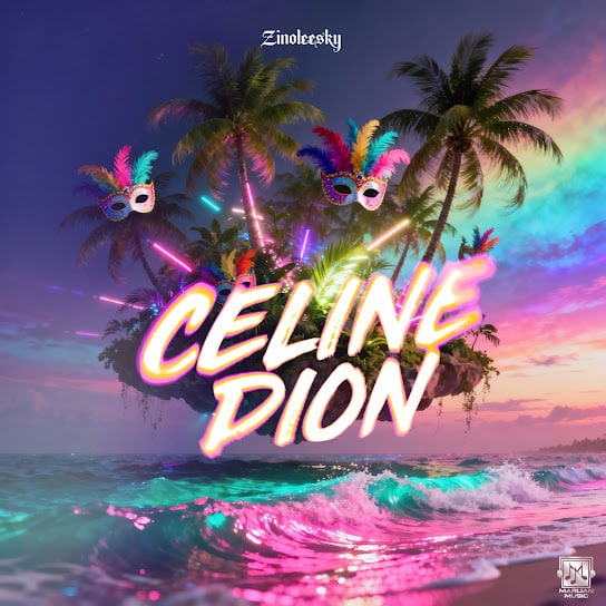 Zinoleesky – CELINE DION - Featured Image